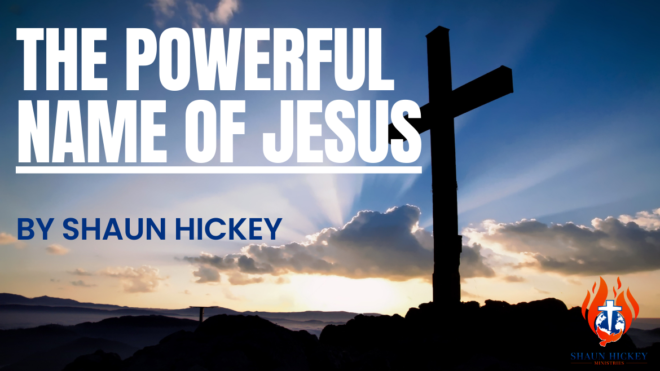 POWERFUL NAME OF JESUS